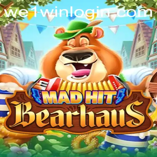 MadHitBearhaus: Exploring the Thrills of the We1Win Adventure