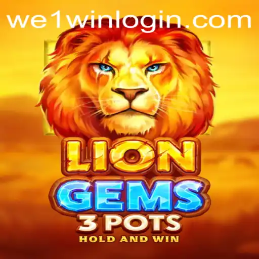 Unveiling LionGems3pots: An Exciting Fusion of Adventure and Strategy with We1Win